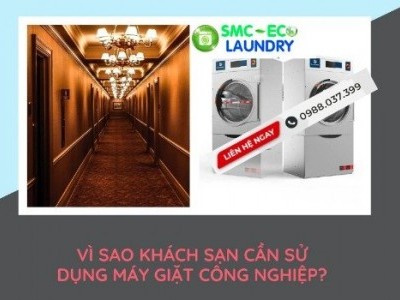 VAI TRÒ CỦA MÁY GIẶT CÔNG NGHIỆP TẠI CÁC KHU DU LỊCH NGHỈ DƯỠNG, KHÁCH SẠN